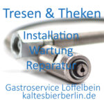 Tresenreparatur Fachbetrieb Berlin